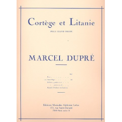 Cortege et litanie : pour grande orgue - Marcel Dupré