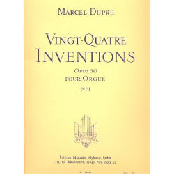 24 inventions op.50 vol.1 (nos.1-12) : - Marcel Dupré