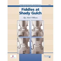 Fiddles at Shady Gulch(string orchestra) - Mark Williams