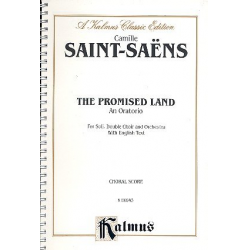 The promised Land : oratorio for soli, double choir - Camille Saint-Saens
