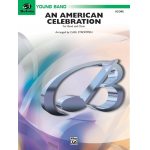 An American Celebration (for Band and Choir) - Traditional / Arr. Carl Strommen
