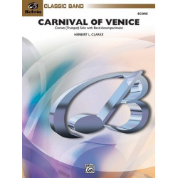 Carnival of Venice (concert band) - Niccolo Paganini / Arr. Herbert L. Clarke