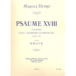 PSAUME 18 : CAELI NARRANT GLORIAM DEI - Marcel Dupré