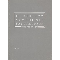 Symphonie fantastique op.14 : - Hector Berlioz