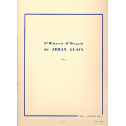 L'oeuvre d'orgue vol.1 - Jehan Alain / Arr. Marie Claire Alain