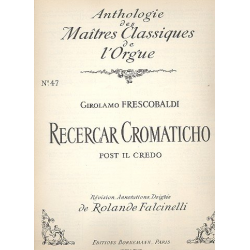 Recercar Chromaticho no.47 : für Orgel - Girolamo Frescobaldi