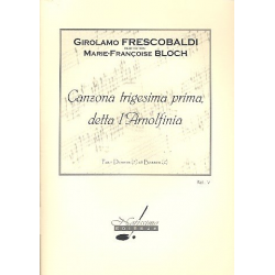 Canzona trigesima prima detta l'Arnolfinia : - Girolamo Frescobaldi