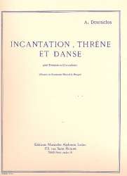 Incantation Threne et Danse pour Trompette - Alfred Désenclos