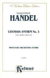 Chandos Anthem no.3 HWV248 : for soloists, - Georg Friedrich Händel (George Frederic Handel)