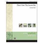 Then I Saw the Lucent Sky - Todd Stalter