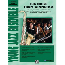 JE: Big Noise from Winnetka - Bob Haggart & Ray Bauduc / Arr. Calvin Custer