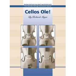 Cellos Ole! (string orchestra) - Richard Meyer