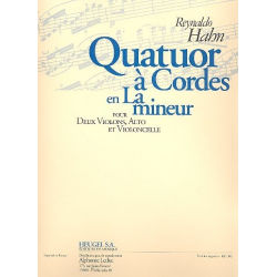 Quatuor a cordes la mineur : - Reynaldo Hahn
