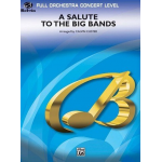 Salute to the Big Bands, A (full orch)