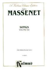 Songs vol.8 : - Jules Massenet