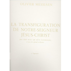 La transfiguration de N.S.J.C. vol.2 (nos 8-14) : - Olivier Messiaen