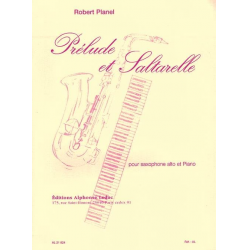 Prelude et Saltarelle für Saxophon & Klavier - Robert Planel