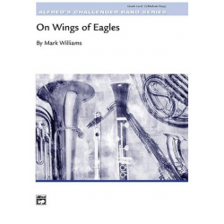 On Wings of Eagles (concert band) - Mark Williams