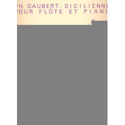 Sicilienne für Flöte und Klavier - Philippe Gaubert