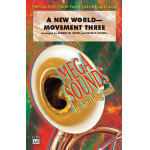 New World, Movement III (marching band) - Robert W. Smith