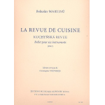 La Revue de Cuisine : ballet pour 6 instruments (Klar, Fag, Trp, Vl, Vc, Klav) - Bohuslav Martinu