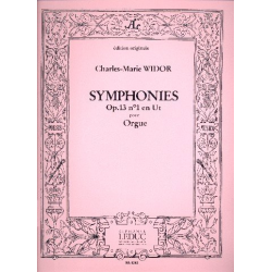 Symphonie ut majeur no.1 op.13 : - Charles-Marie Widor