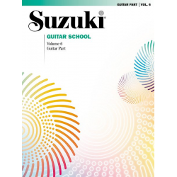 Suzuki Guitar School vol.6 : - Shinichi Suzuki