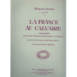La France au Calvaire op.49 : pour - Marcel Dupré