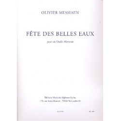 Fete des Belles Eaux : pour 6 ondes martenot - Olivier Messiaen