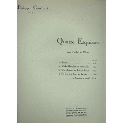 4 esquisses : pour violon et piano - Philippe Gaubert