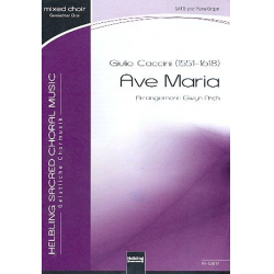 Ave Maria für gem Chor und Klavier (Orgel) - Giulio Caccini / Arr. Gwyn Arch