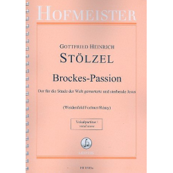 Brockes - Passion - Gottfried Heinrich Stölzel