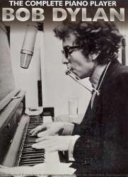 The complete Piano Player - Bob Dylan : - Bob Dylan