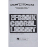 Meredith Willson: Seventy Six Trombones (SATB)