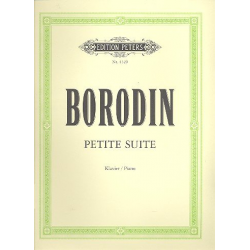 Petite Suite : für Klavier - Alexander Porfiryevich Borodin