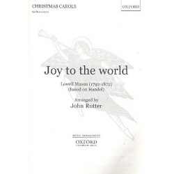 Joy to the World : for mixed chorus - Lowell Mason