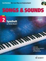Songs and Sounds Band 2 (+CD) - Spielheft zur Schule "Der neue Weg zum Keyboardspiel" - Axel Benthien