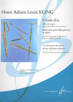 L'Étoile d'or pour flûte piccolo et orchestre :