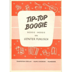 Tip-Top-Boogie : - Günter Fuhlisch