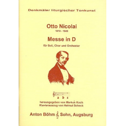 Messe D-Dur : für Soli, gem Chor - Otto Nicolai