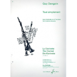Tout simplement pour clarinette en sib et piano - Guy Dangain