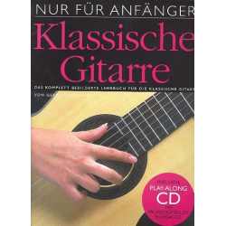 Nur für Anfänger (+CD) : für klassische Gitarre - Joe Bennett