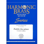 Zadok the Priest : für 2 Trompeten, Horn, Posaune, Tuba und Orgel - Georg Friedrich Händel (George Frederic Handel)