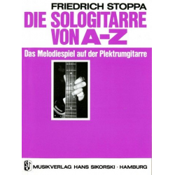 Die Sologitarre von A-Z : Das - Friedrich Stoppa