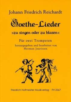 Goethe-Lieder zu singen und zu blasen :