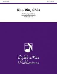 Riu, Riu, Chiu - Traditional Spanish / Arr. David Marlatt
