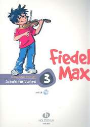 Fiedel-Max für Violine - Schule, Band 3 - Andrea Holzer-Rhomberg