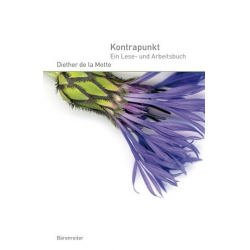 Kontrapunkt : Ein Lese- und Arbeitsbuch - Diether de la Motte