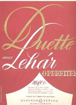 Duette aus Lehár-Operetten Band 1 :