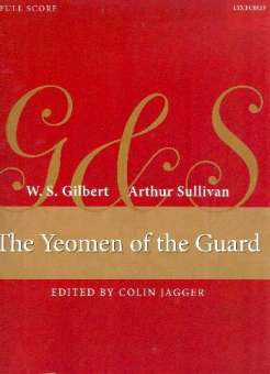 The Yeomen of the Guard or The Merryman and his Maid